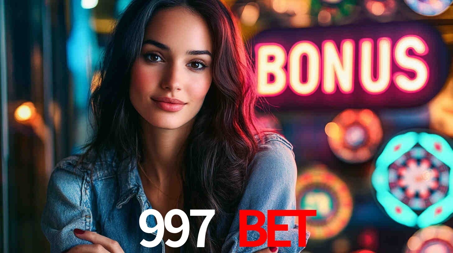 Descubra a Categoria de Bônus no 997 BET: Uma Oportunidade Imperdível
